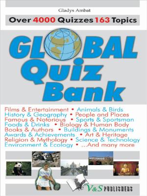 Cover of the book Global Quiz Bank by Ambika Prasad Parashar, Surendra Chand Parashar