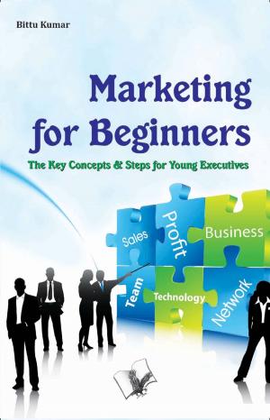 Cover of the book Marketing for Beginners by BITTU KUMAR
