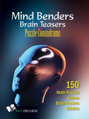 Cover of the book Mind Benders Brain Teasers & Puzzle Conundrums by V.Rajesh
