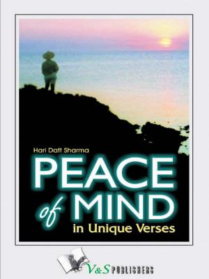 Cover of the book Peace of Mind by G.D. BUDHIRAJA