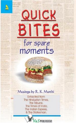 Cover of the book Quick Bites for Spare Moments by KANTAMNENI RADHAKRISHNAMURTHY