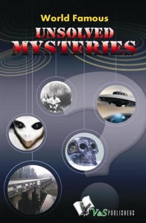 Book cover of World Famous Unsolved Mysteries