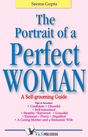 Book cover of The Portrait of a Perfect Woman: A self grooming guide