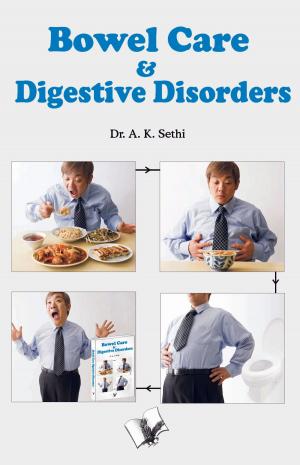 Cover of the book Bowel Care & Digestive Disorders by Deepanshu Saini