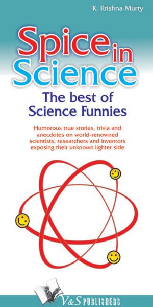Cover of the book Spice in Science: The best of Science funnies by R. K. Murthi