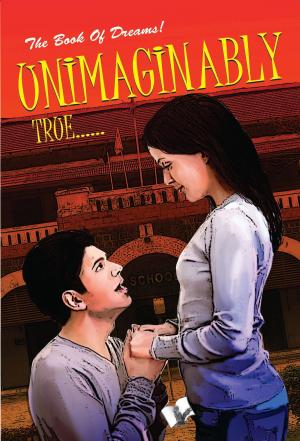 Cover of the book Unimaginably True by Lauren Rowe