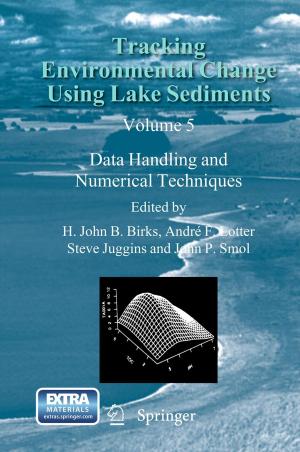 Cover of the book Tracking Environmental Change Using Lake Sediments by Adolfo García de la Sienra