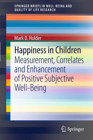 Cover of the book Happiness in Children by Robert S. Baker, I. Helen Fyles