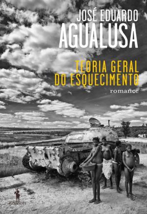 Cover of the book Teoria Geral do Esquecimento by EDUARDO SÁ