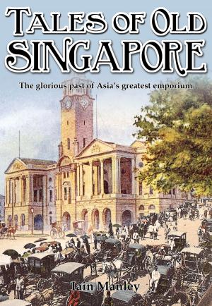 Cover of Tales of Old Singapore