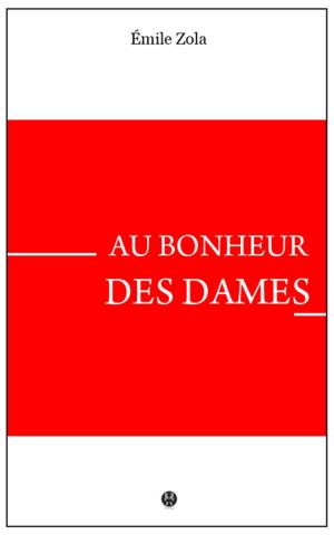 Cover of the book Au Bonheur des Dames by 