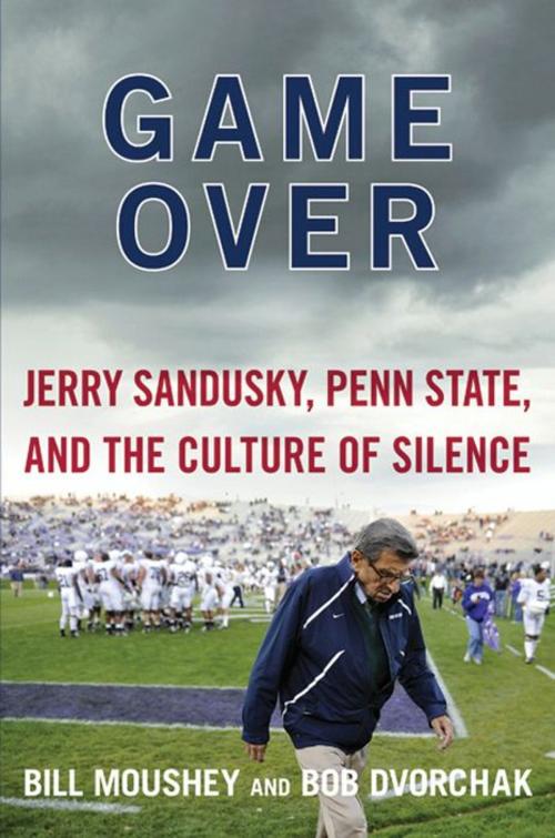 Cover of the book Game Over by Bill Moushey, Robert Dvorchak, William Morrow