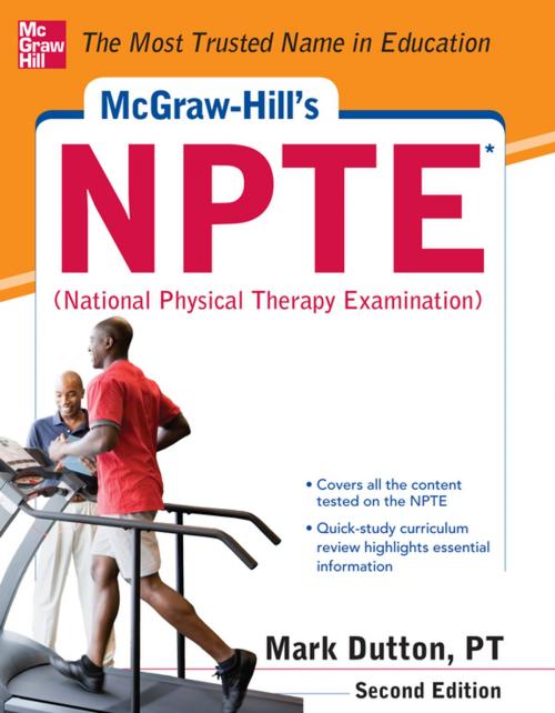 Cover of the book McGraw-Hills NPTE National Physical Therapy Exam, Second Edition by Mark Dutton, McGraw-Hill Education