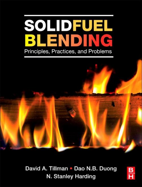 Cover of the book Solid Fuel Blending by David Tillman, Dao Duong, N. Stanley Harding, Elsevier Science