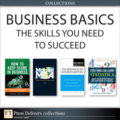 Cover of the book Business Basics by Jo Owen, David M. Levine, David F. Stephan, Robert Follett, Natalie Canavor, Claire Meirowitz, Pearson Education