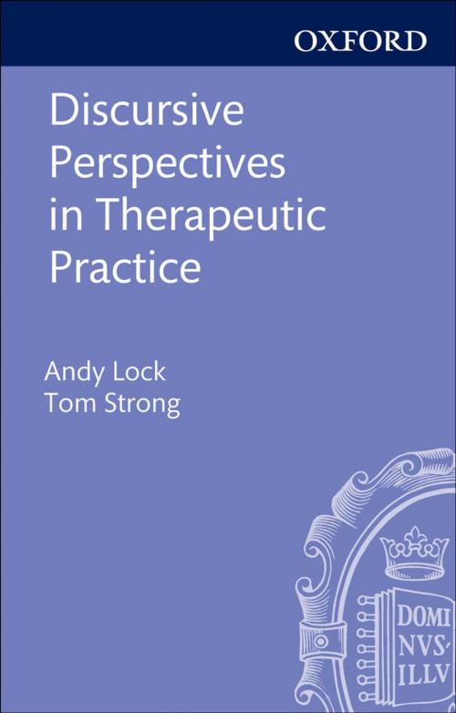 Cover of the book Discursive Perspectives in Therapeutic Practice by , OUP Oxford