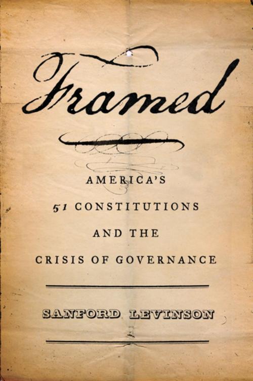 Cover of the book Framed by Sanford Levinson, Oxford University Press
