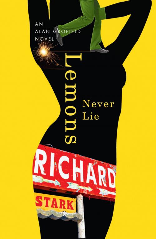 Cover of the book Lemons Never Lie by Richard Stark, University of Chicago Press