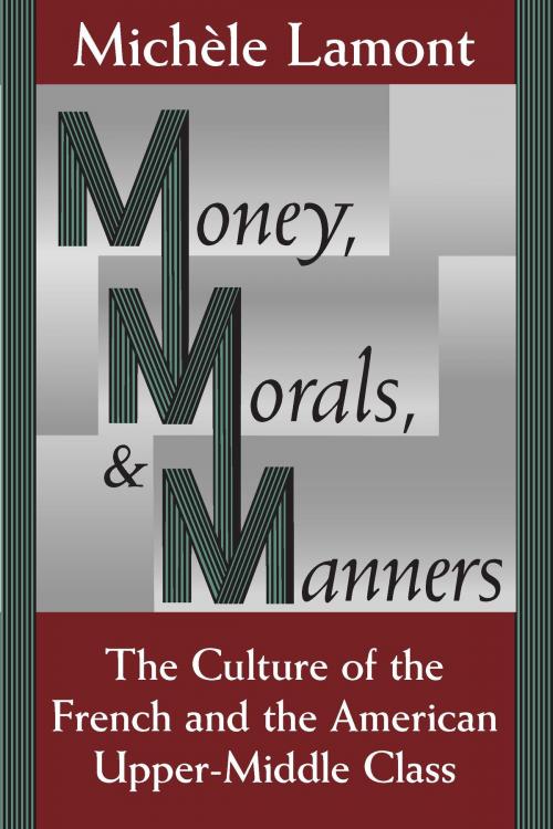 Cover of the book Money, Morals, and Manners by Michèle Lamont, University of Chicago Press