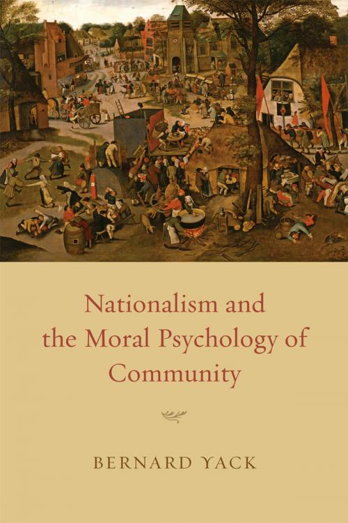 Cover of the book Nationalism and the Moral Psychology of Community by Bernard Yack, University of Chicago Press