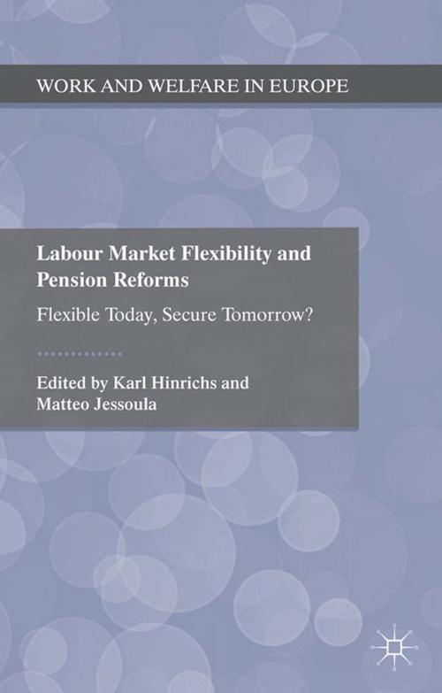 Cover of the book Labour Market Flexibility and Pension Reforms by , Palgrave Macmillan UK