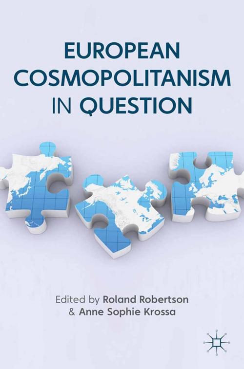 Cover of the book European Cosmopolitanism in Question by , Palgrave Macmillan UK