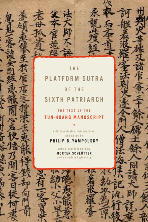 Cover of the book The Platform Sutra of the Sixth Patriarch by , Columbia University Press