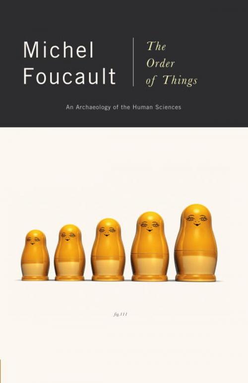 Cover of the book The Order of Things by Michel Foucault, Knopf Doubleday Publishing Group