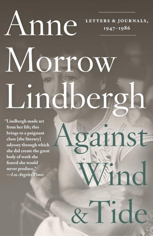 Cover of the book Against Wind and Tide by Anne Morrow Lindbergh, Knopf Doubleday Publishing Group