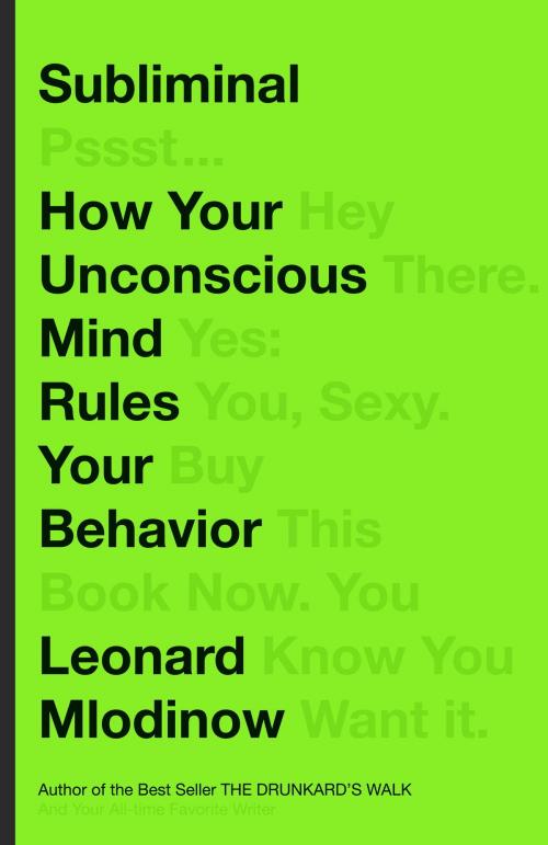 Cover of the book Subliminal by Leonard Mlodinow, Knopf Doubleday Publishing Group