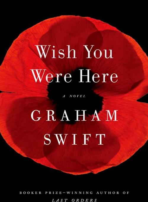 Cover of the book Wish You Were Here by Graham Swift, Knopf Doubleday Publishing Group