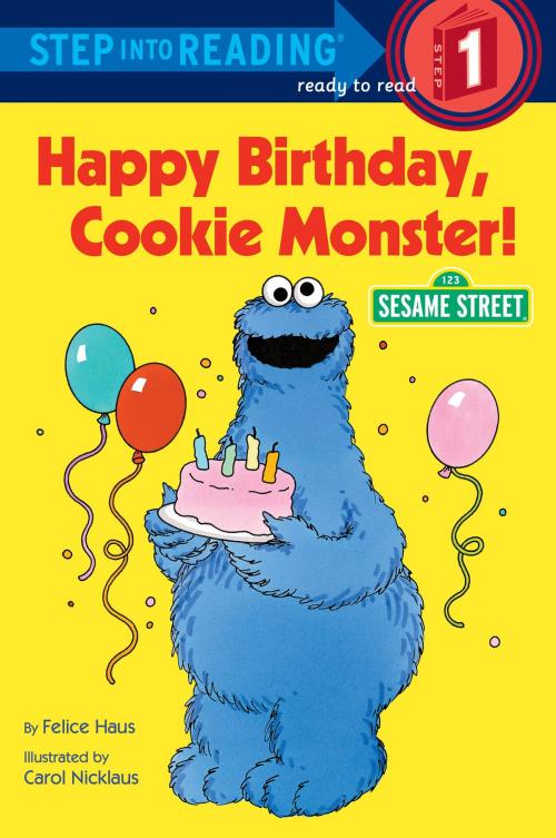 Cover of the book Happy Birthday, Cookie Monster (Sesame Street) by Sesame Street, Random House Children's Books