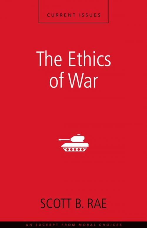 Cover of the book The Ethics of War by Scott Rae, Zondervan Academic