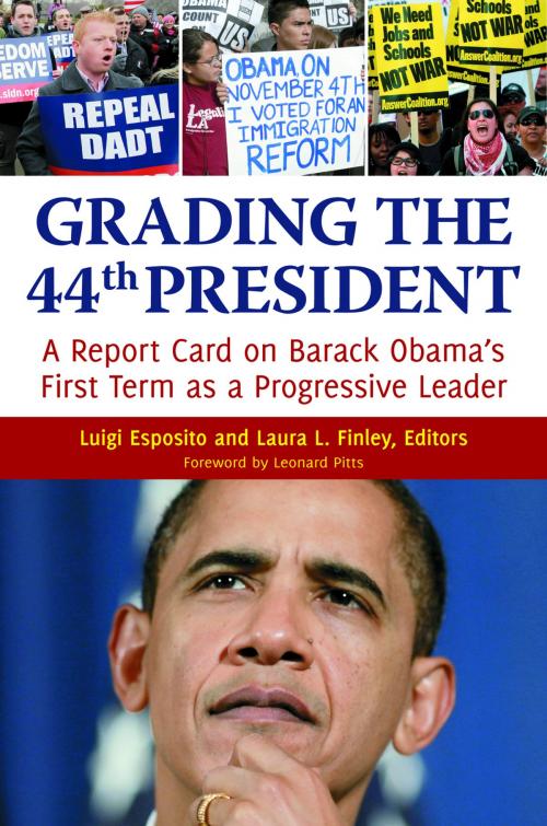 Cover of the book Grading the 44th President: A report card on Barack Obama's First Term as a Progressive Leader by Luigi Esposito, Laura L. Finley, ABC-CLIO