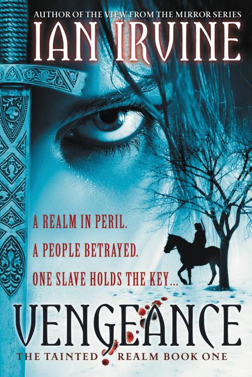 Cover of the book Vengeance by Ian Irvine, Orbit