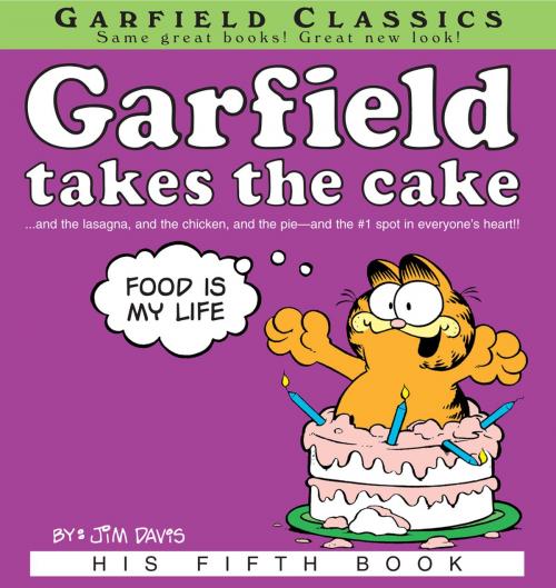 Cover of the book Garfield Takes the Cake by Jim Davis, Random House Publishing Group
