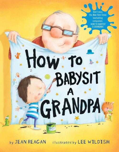 Cover of the book How to Babysit a Grandpa by Jean Reagan, Random House Children's Books