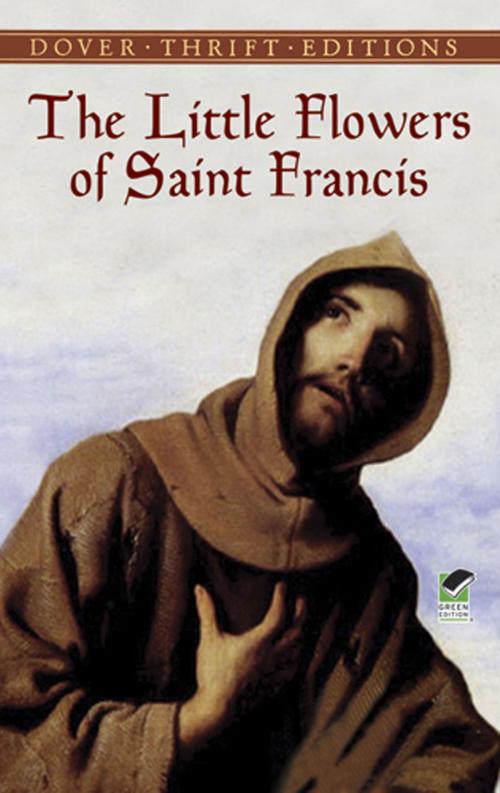 Cover of the book The Little Flowers of Saint Francis by , Dover Publications