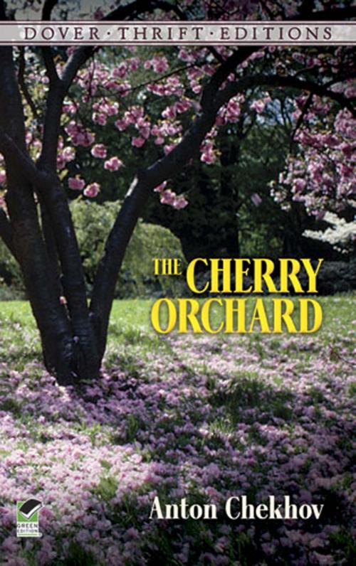 Cover of the book The Cherry Orchard by Anton Chekhov, Dover Publications