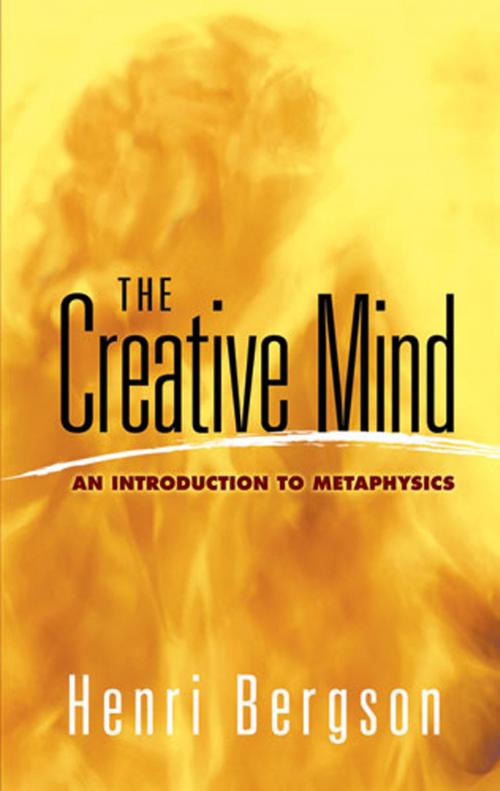 Cover of the book The Creative Mind by Henri Bergson, Dover Publications