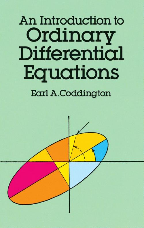 Cover of the book An Introduction to Ordinary Differential Equations by Earl A. Coddington, Dover Publications