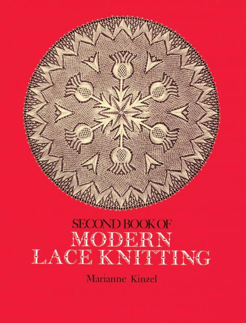 Cover of the book Second Book of Modern Lace Knitting by Marianne Kinzel, Dover Publications