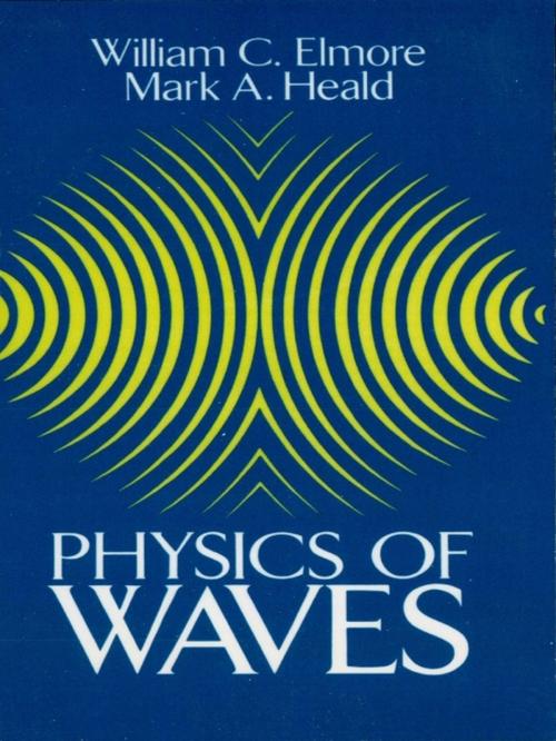 Cover of the book Physics of Waves by Mark A. Heald, William C. Elmore, Dover Publications