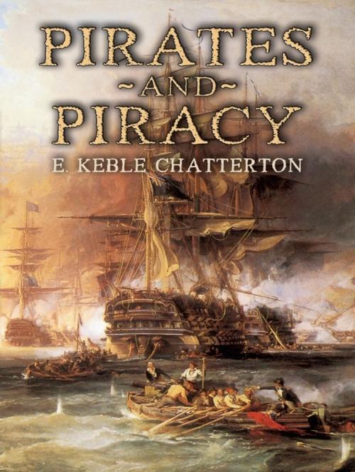 Cover of the book Pirates and Piracy by E. Keble Chatterton, Dover Publications