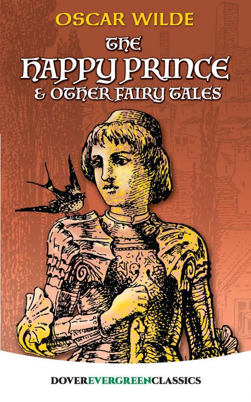 Cover of the book The Happy Prince and Other Fairy Tales by Oscar Wilde, Dover Publications