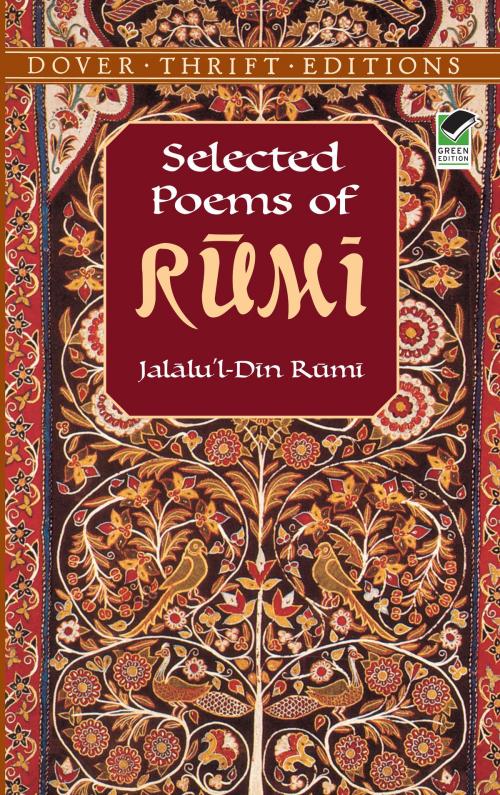 Cover of the book Selected Poems of Rumi by Jalalu’l-Din Rumi, Dover Publications
