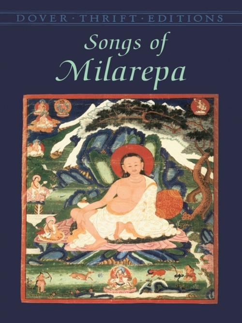 Cover of the book Songs of Milarepa by Milarepa, Dover Publications