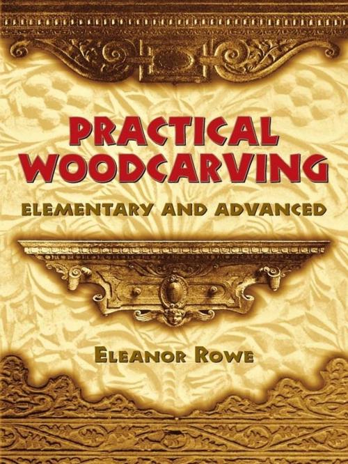 Cover of the book Practical Woodcarving by Eleanor Rowe, Dover Publications
