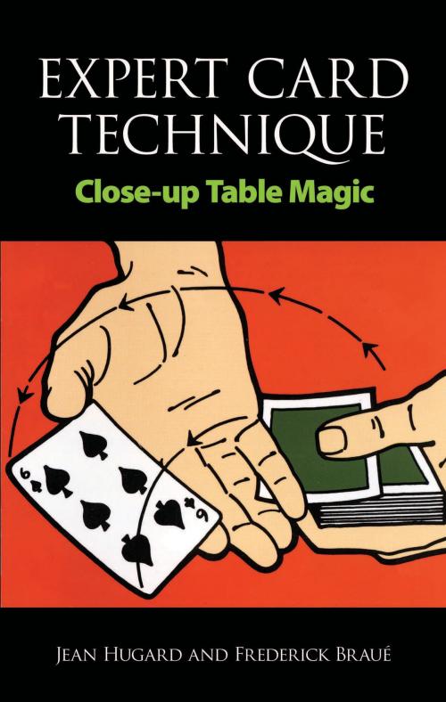 Cover of the book Expert Card Technique by Frederick Braué, Jean Hugard, Dover Publications