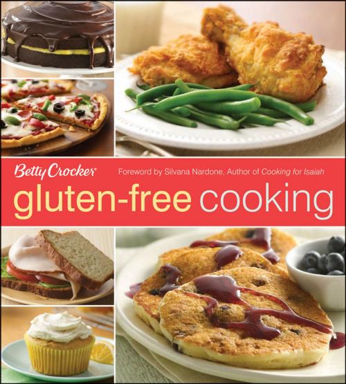 Cover of the book Betty Crocker Gluten-Free Cooking by Betty Crocker, Houghton Mifflin Harcourt